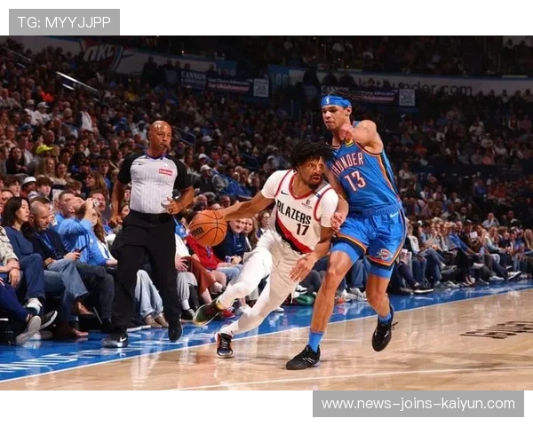 雷霆vs开拓者：球员对决与比赛影响，雷霆vs开拓者季后赛第一场